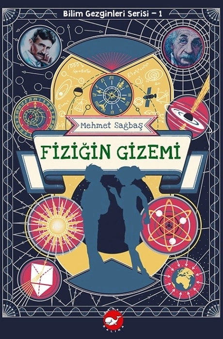 Bilim%20Gezginleri%20Serisi%201%20-%20Fiziğin%20Gizemi
