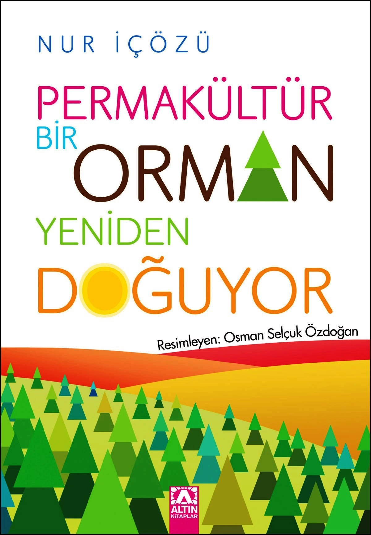 Permakültür%20Bir%20Orman%20Yeniden%20Doğuyor