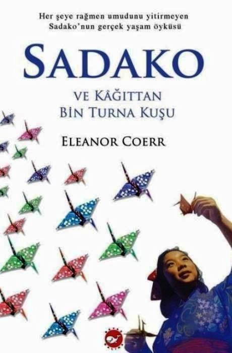 Sadako%20Ve%20Kağıttan%20Bin%20Turna%20Kuşu