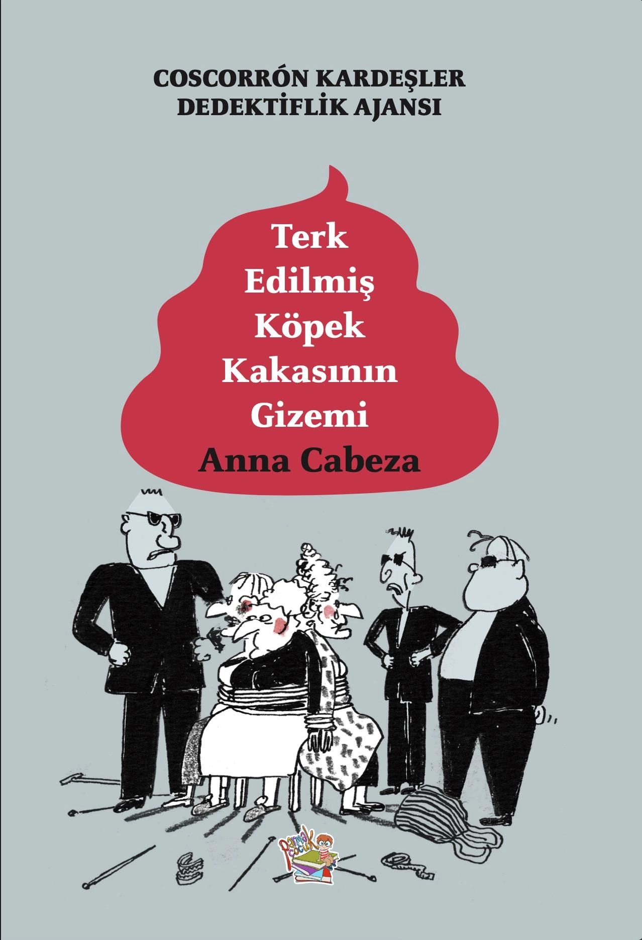 Coscorron%20Kardeşler%20Dedektiflik%20Ajansı%201%20Terk%20Edilmiş%20Köpek%20Kakasının%20Gizemi