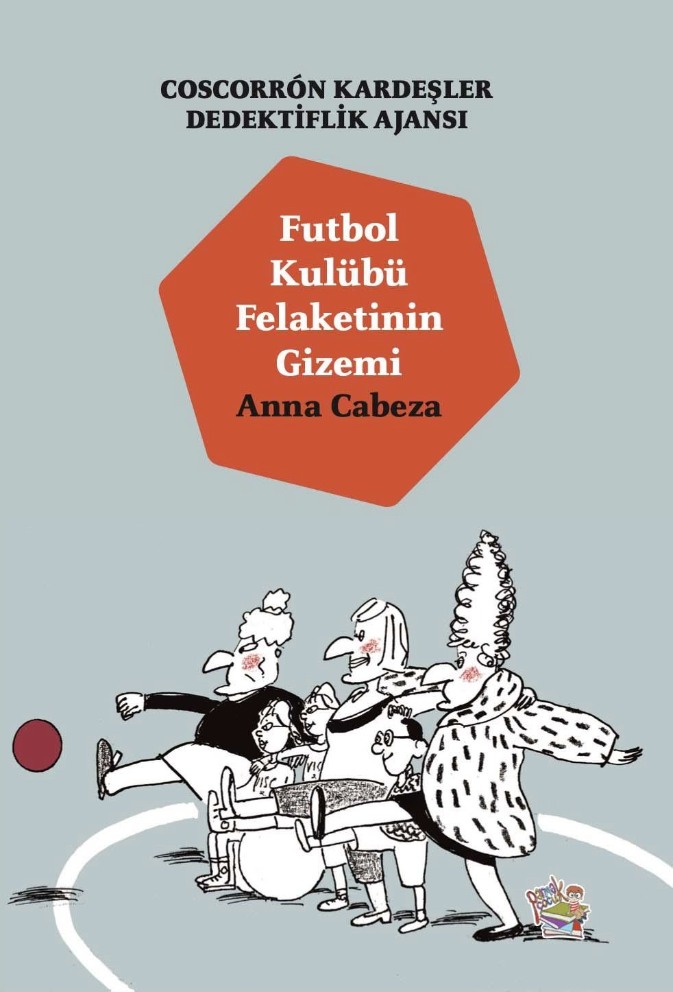 Coscorron%20Kardeşler%20Dedektiflik%20Ajansı%204%20Futbol%20Kulübü%20Felaketinin%20Gizemi