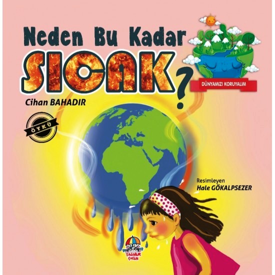 Dünyamızı%20Koruyalım%20-%20Neden%20Bu%20Kadar%20Sıcak?