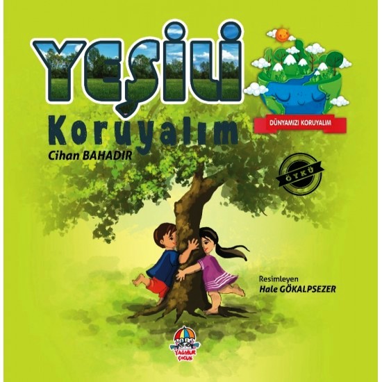 Dünyamızı%20Koruyalım%20-%20Yeşili%20Koruyalım