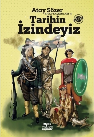 Kitap%20Kaçkınları%204%20-%20Tarihin%20İzindeyiz