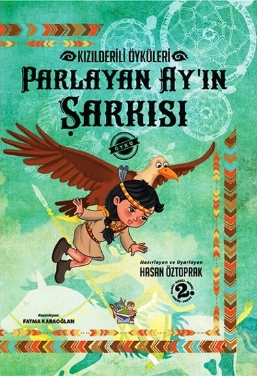 Kızılderili%20Öyküleri%20-%20Parlayan%20Ay’ın%20Şarkısı