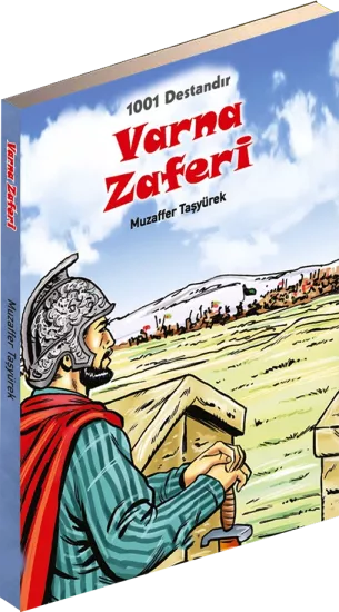 Zaferler Serisi Varna Zaferi