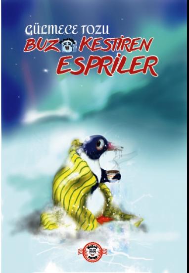 Gülmece Tozu - Buz Kestiren Espriler
