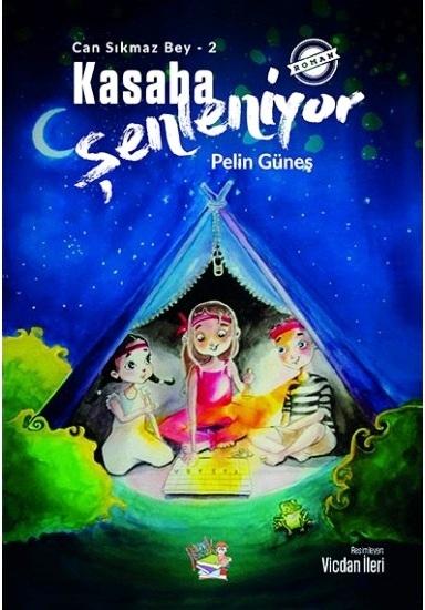 Can Sıkmaz Bey-2 Kasaba Şenleniyor