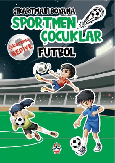Çıkartmalı Boyama Serisi - Sportmen Çocuklar - Futbol