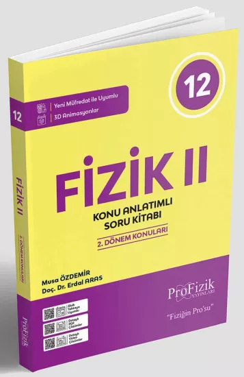 12. Sınıf Fizik Konu Anlatımlı Soru Kitabı 2 ProFizik Yayınları