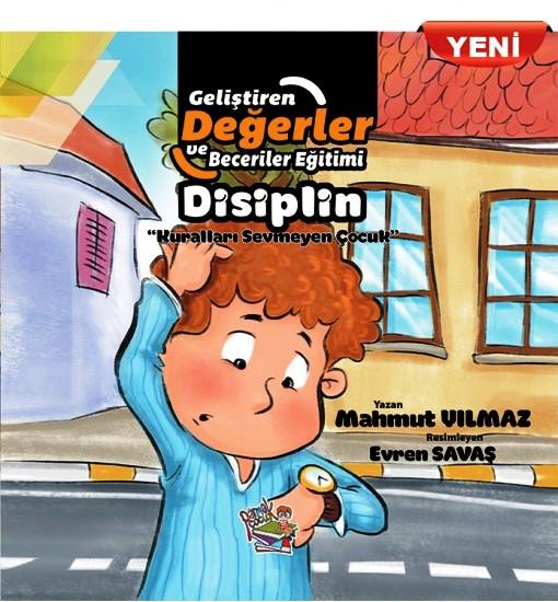 Geliştiren Değerler ve Beceriler Eğitimi - Disiplin