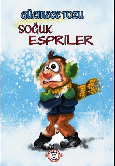 Gülmece Tozu - Soğuk Espriler