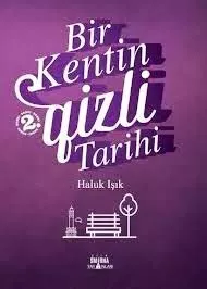 Bir Kentin Gizli Tarihi