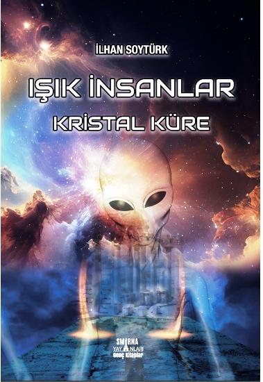 Işık İnsanlar - Kristal Küre