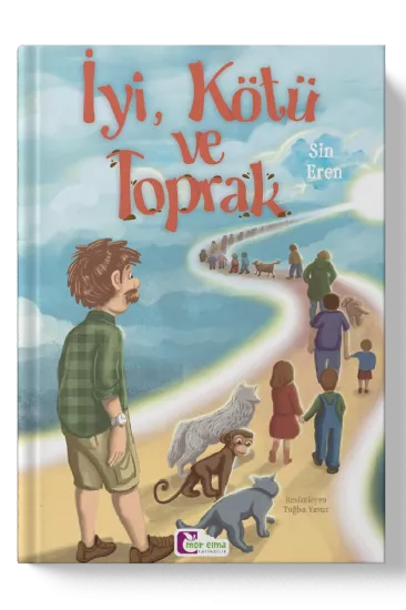 İyi, Kötü ve Toprak