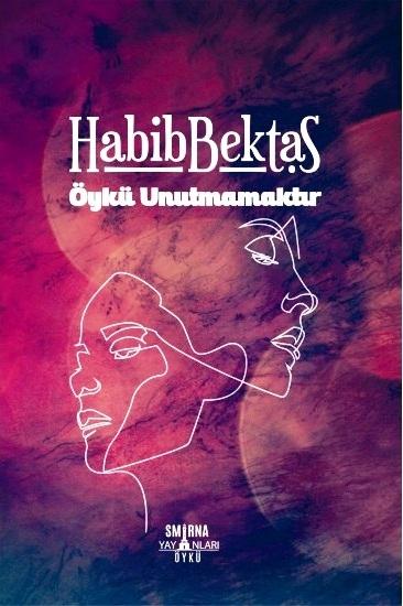 Öykü Unutmamaktır