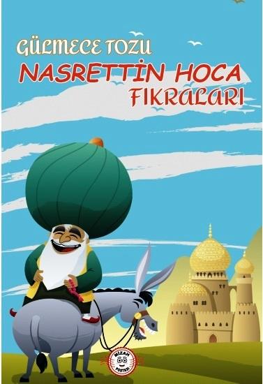 Gülmece Tozu - Nasrettin Hoca Fıkraları