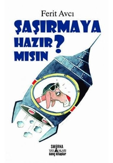 Şaşırmaya Hazır Mısın?
