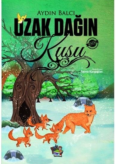 Uzak Dağın Kuşu