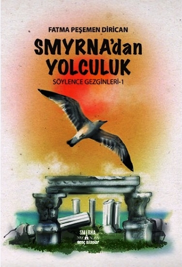 Smyrna’dan%20Yolculuk%20-%20Söylence%20Gezginleri%201