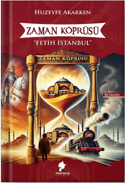 Zaman%20Köprüsü%20Fetih%20İstanbul